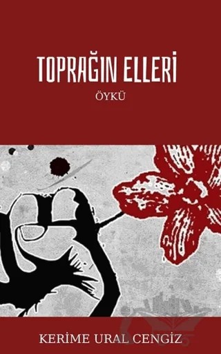 Toprağın Elleri – Kerime Ural Cengiz – Artshop Yayıncılık kitap kapağı