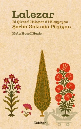 Lalezar – Mela Husni Hezin – Nubihar Yayınları kitap kapağı
