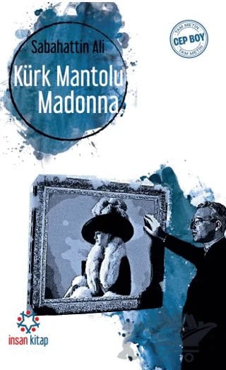 Kürk Mantolu Madonna (Tam Metin) – Sabahattin Ali – İnsan Kitap kitap kapağı