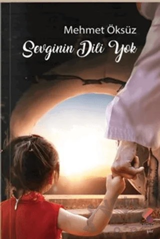 Sevginin Dili Yok – Mehmet Öksüz – Klaros Yayınları kitap kapağı