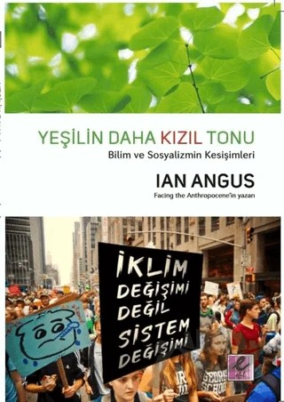 Yeşilin Daha Kızıl Tonu – Ian Angus – Efil Yayınevi kitap kapağı