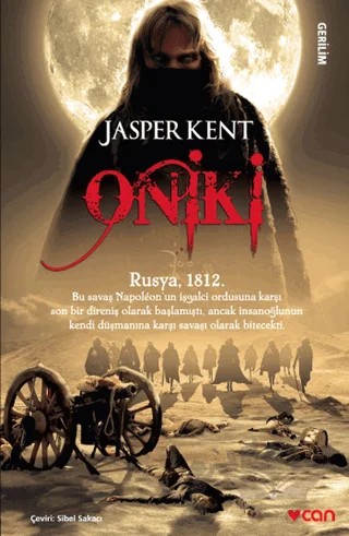 Oniki – Jasper Kent – Can Yayınları kitap kapağı