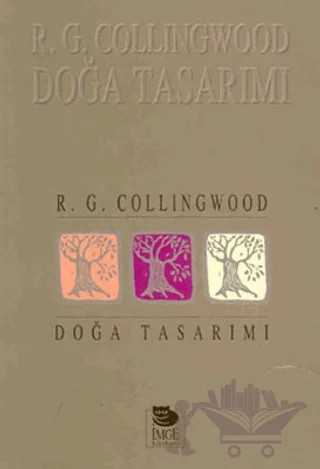 Doğa Tasarımı – R. G. Collingwood – İmge Kitabevi Yayınları kitap kapağı