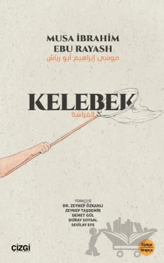 Kelebek – Musa İbrahim Ebu Rayash – Çizgi Kitabevi Yayınları kitap kapağı