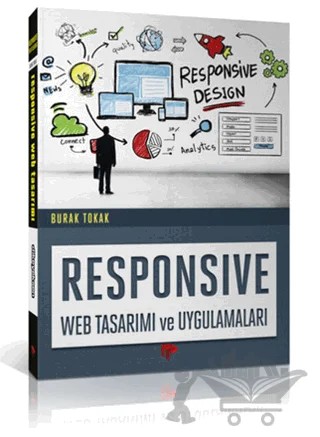 Responsive Web Tasarımı ve Uygulamaları – Burak Tokak – Dikeyeksen Yayın Dağıtım kitap kapağı