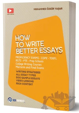 How To Write Better Essays – Muhammed Özgür Yaşar – NSN Yayınevi kitap kapağı