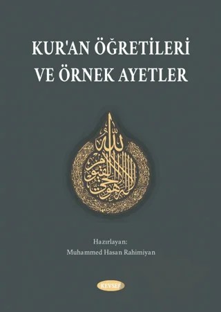 Kur'an Öğretileri ve Örnek Ayetler – Muhammed Hasan Rahimiyan – Kevser Yayınları kitap kapağı