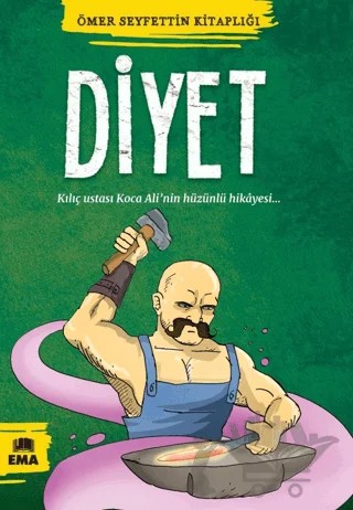 Diyet – Ömer Seyfettin – Ema Kitap kitap kapağı