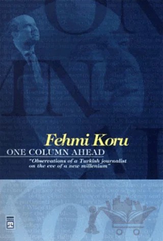 One Column Ahead – Fehmi Koru – Timaş Yayınları kitap kapağı