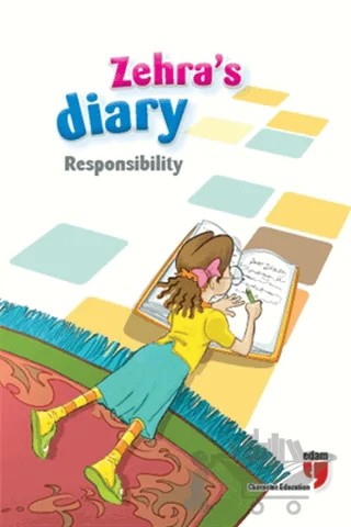 Zehra's Diary - Responsibility – Ahmet Mercan, Neriman Karatekin – EDAM kitap kapağı