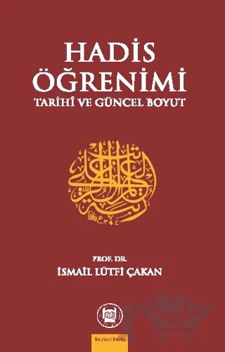 Hadis Öğrenimi – İsmail Lütfi Çakan – Marmara Üniversitesi İlahiyat Fakültesi Vakfı kitap kapağı
