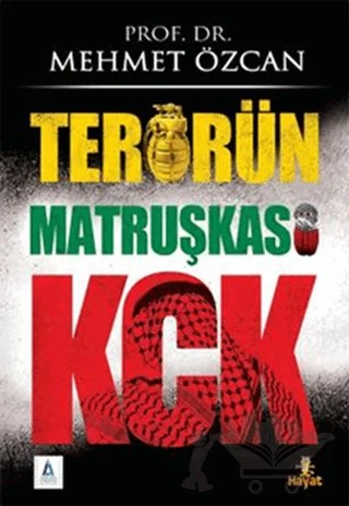 Terörün Matruşkası KCK – Mehmet Özcan – Hayat Yayınları kitap kapağı