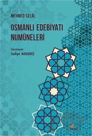 Osmanlı Edebiyatı Numuneleri, Mehmed Celal – Safiye Akdeniz – Kriter Yayınları kitap kapağı
