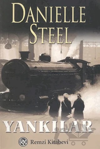 Yankılar – Danielle Steel – Remzi Kitabevi kitap kapağı