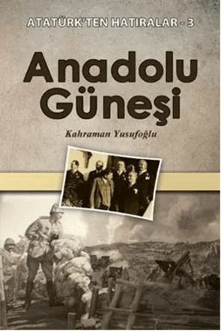 Anadolu Güneşi – Kahraman Yusufoğlu – Halk Kitabevi kitap kapağı