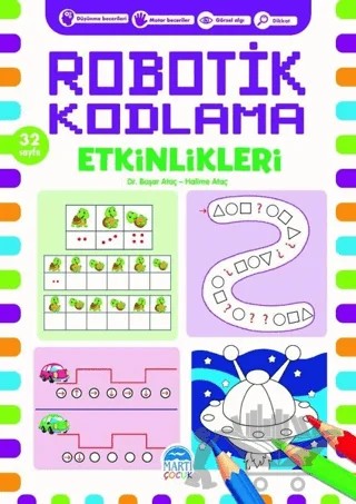 Robotik Kodlama Etkinlikleri 17 – Başar Ataç, Halime Ataç – Martı Çocuk Yayınları kitap kapağı