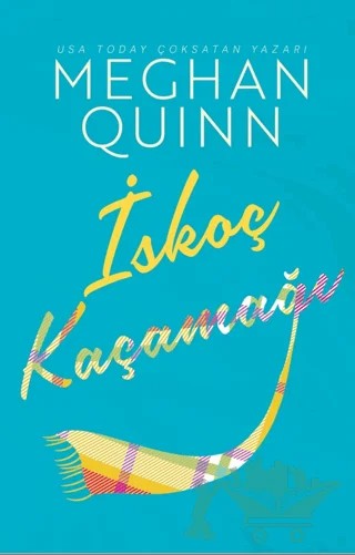 İskoç Kaçamağı – Meghan Quinn – Ren Kitap kitap kapağı