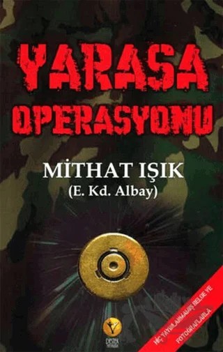Yarasa Operasyonu – Mithat Işık – Destek Yayınları kitap kapağı