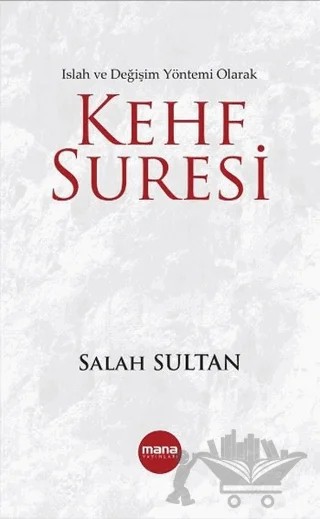Kehf Suresi – Salah Sultan – Mana Yayınları kitap kapağı