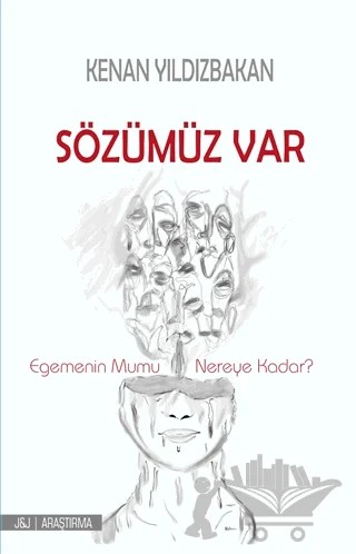 Sözümüz Var – Kenan Yıldızbakan – J&J Yayınları kitap kapağı