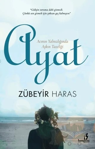 Ayat – Zübeyir Haras – Bengisu Yayınları kitap kapağı