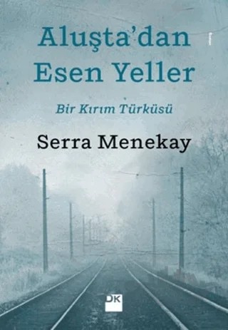 Aluşta’dan Esen Yeller – Serra Menekay – Doğan Kitap kitap kapağı