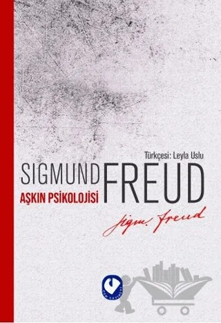 Aşkın Psikolojisi – Sigmund Freud – Cem Yayınevi kitap kapağı