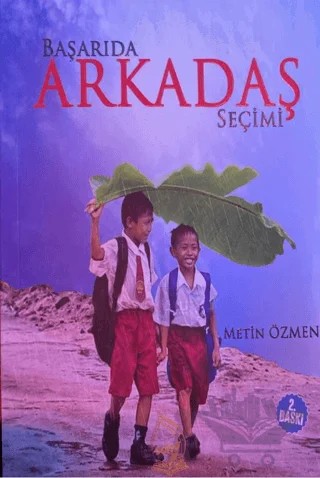 Başarıda Arkadaş Seçimi – Metin Özmen – Sebe Yayınları kitap kapağı