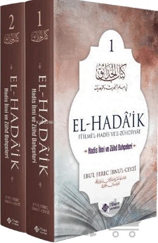 El Hadaik Hadis İlmi Ve Zühd Bahçeleri - 2 Cilt Takım – Ebul Ferec İbnul Cevzi – İtisam Yayınları kitap kapağı