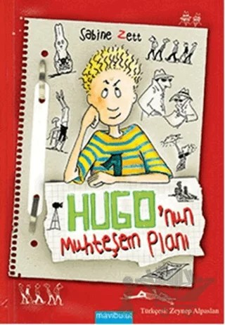 Hugo'nun Muhteşem Planı – Sabine Zett – Mavibulut Yayınları kitap kapağı