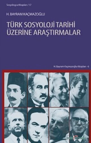 Türk Sosyoloji Tarihi Üzerine Araştırmalar – H. Bayram Kaçmazoğlu – Doğu Kitabevi kitap kapağı