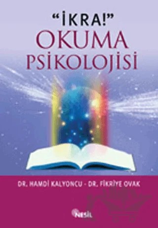 İkra! Okuma Psikolojisi – Hamdi Kalyoncu – Nesil Yayınları kitap kapağı