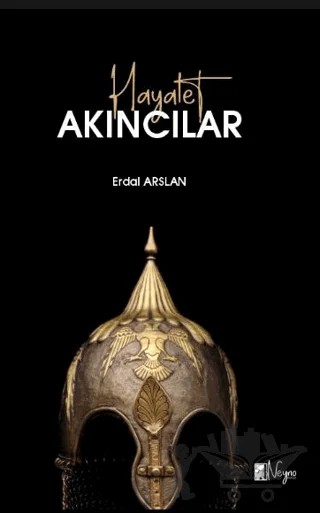 Hayalet Akıncılar – Erdal Arslan – Neyno Kültür Yayınevi kitap kapağı