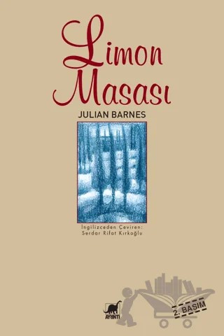 Limon Masası – Julian Barnes – Ayrıntı Yayınları kitap kapağı