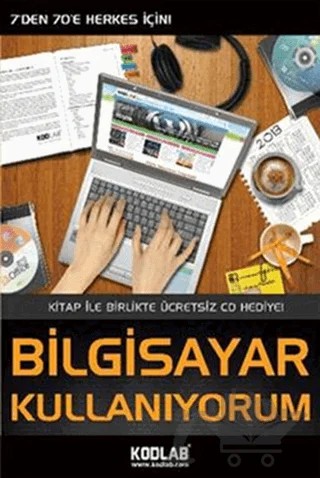 Bilgisayar Kullanıyorum – Kolektif – Kodlab Yayın Dağıtım kitap kapağı