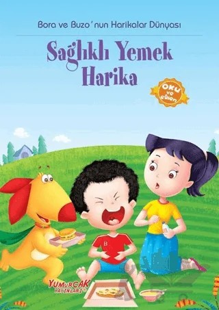 Sağlıklı Yemek Harika – Kolektif – Yumurcak Yayınları kitap kapağı