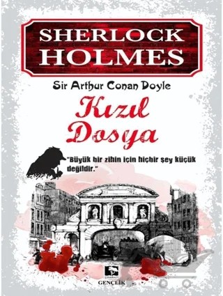 Sherlock Holmes - Kızıl Dosya – Sir Arthur Conan Doyle – Çınaraltı Yayınları kitap kapağı