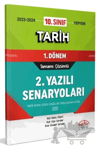 10. Sınıf Tarih 1. Dönem Ortak Sınavı 2. Yazılı Senaryoları Tamamı Çözümlü – Kolektif – Editör Yayınevi kitap kapağı