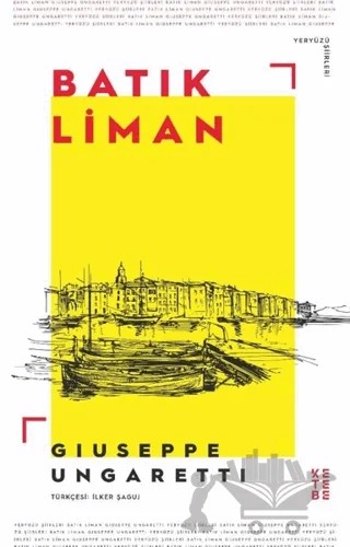 Batık Liman – Giuseppe Ungaretti – Ketebe Yayınları kitap kapağı