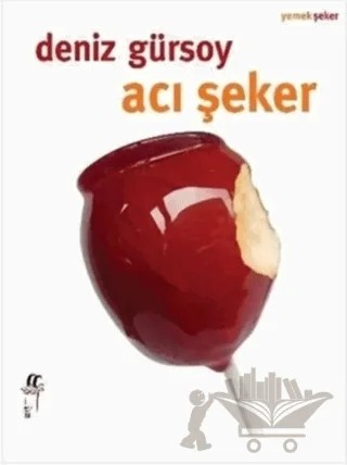 Acı Şeker – Deniz Gürsoy – Oğlak Yayıncılık kitap kapağı