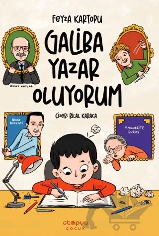 Galiba Yazar Oluyorum – Feyza Kartıopu – Ütopya Çocuk kitap kapağı