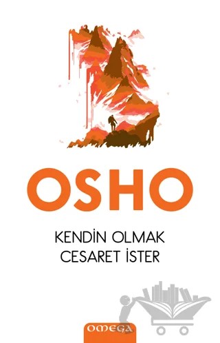 Kendin Olmak Cesaret İster – Osho – Omega kitap kapağı