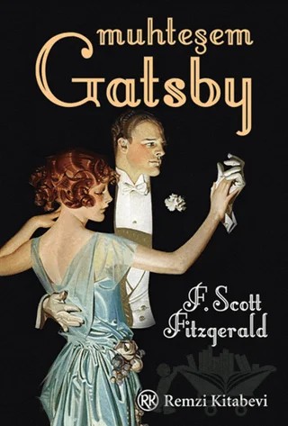 Muhteşem Gatsby – Francis Scott Key Fitzgerald – Remzi Kitabevi kitap kapağı