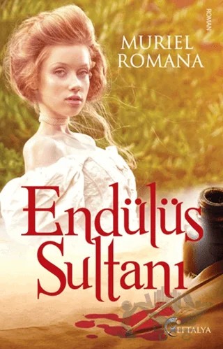 Endülüs Sultanı – Muriel Romana – Eftalya Kitap kitap kapağı