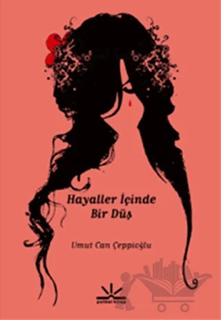 Hayaller İçinde Bir Düş – Umut Can Çeppioğlu – Delta Yayınları kitap kapağı