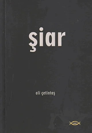 Şiar – Ali Çetintaş – Sobil Yayıncılık kitap kapağı