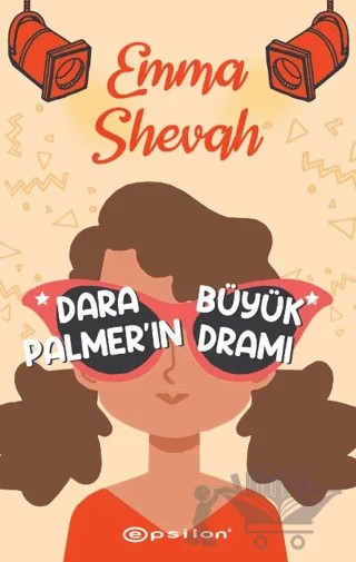 Dara Palmer'ın Büyük Dramı – Emma Shevah – Epsilon Yayınevi kitap kapağı