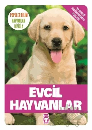 Evcil Hayvanlar – Kolektif – Timaş Çocuk kitap kapağı
