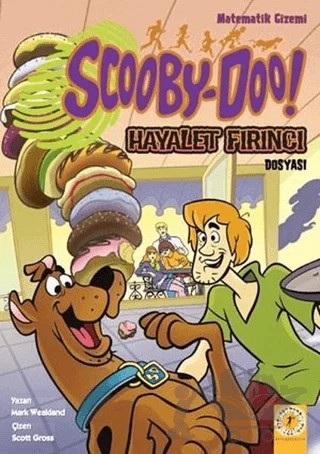 Scooby - Doo! - Hayalet Fırıncı Dosyası – Mark Weakland – Artemis Yayınları kitap kapağı