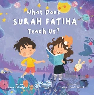 What Does Surah Fatiha Teach Us? (İngilizce Fatiha Suresi Bize Ne Anlatıyor?) – Jenny Molendyk Divleli – Puset Kitap kitap kapağı